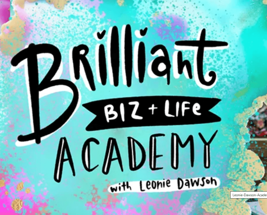 Brilliant biz + life academy