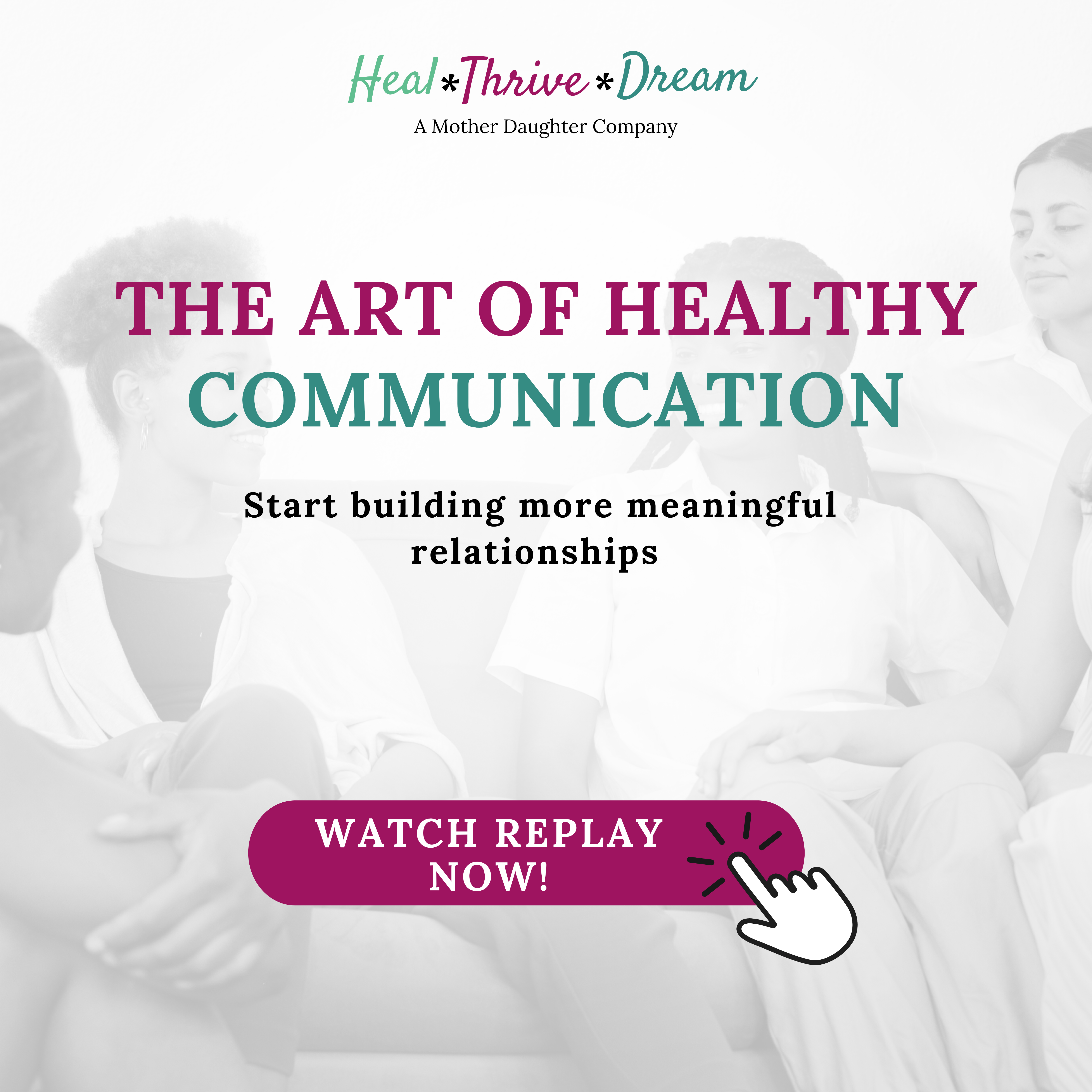 The Art of Healthy Communication